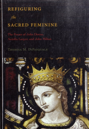 Refiguring the Sacred Feminine
