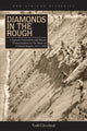 Book cover of: Diamonds in the Rough. By: Todd Cleveland