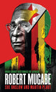 Book cover of: Robert Mugabe. By: Sue Onslow