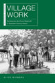 Book cover of: Village Work. By: Alice Wiemers