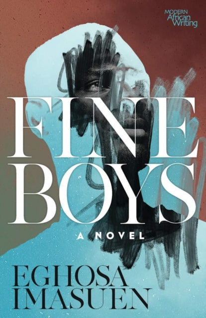 Book cover of: Fine Boys. By: Eghosa Imasuen