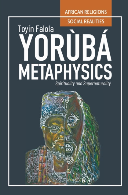 Book cover of: Yoruba Metaphysics