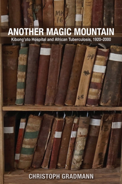 Book cover of: Another Magic Mountain. By: Christoph Gradmann