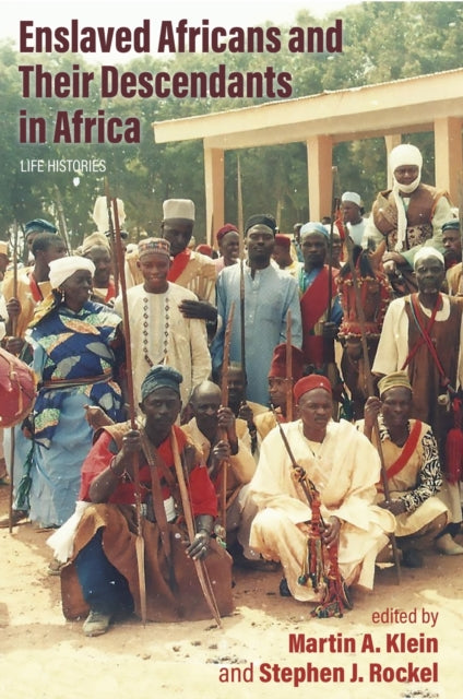 Book cover of: Enslaved Africans and Their Descendants in Africa