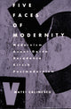 Book cover of: Five Faces of Modernity