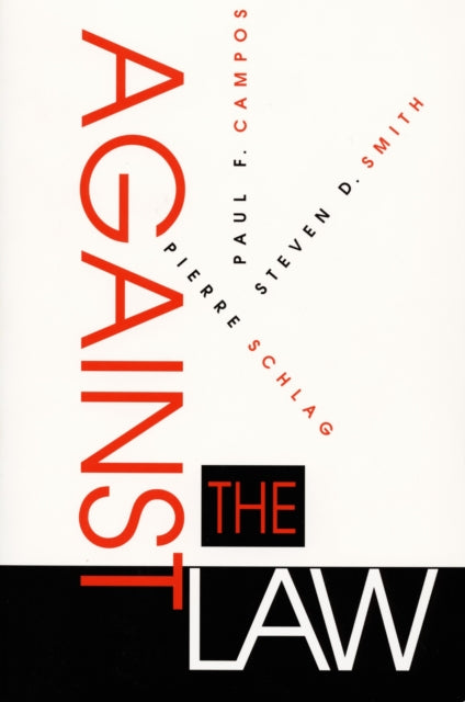 Book cover of: Against the Law