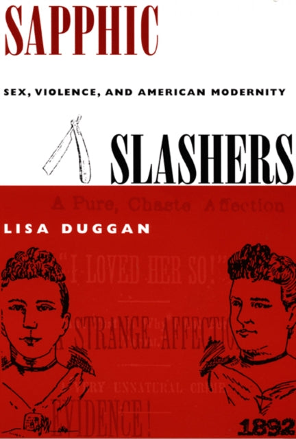 Book cover of: Sapphic Slashers. By: Lisa Duggan