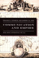 Book cover of: Communication and Empire. By: Dwayne Roy Winseck