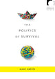 Book cover of: Politics of Survival. By: Marc Abélès