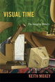 Book cover of: Visual Time. By: Keith Moxey