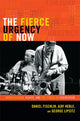 Book cover of: Fierce Urgency of Now