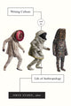 Book cover of: Writing Culture and the Life of Anthropology