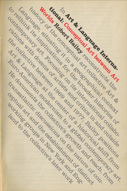 Book cover of: Art & Language International. By: Robert Bailey