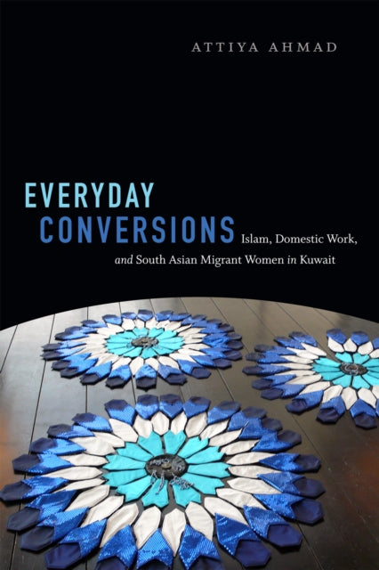 Book cover of: Everyday Conversions. By: Attiya Ahmad