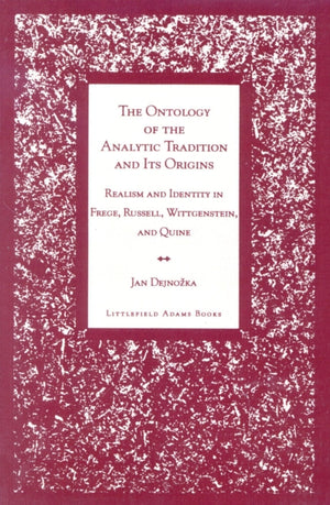 Ontology of the Analytic Tradition and Its Origins