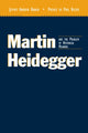 Book cover of: Martin Heidegger and the Problem of Historical Meaning