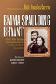 Book cover of: Emma Spaulding Bryant. By: Ruth Douglas Currie
