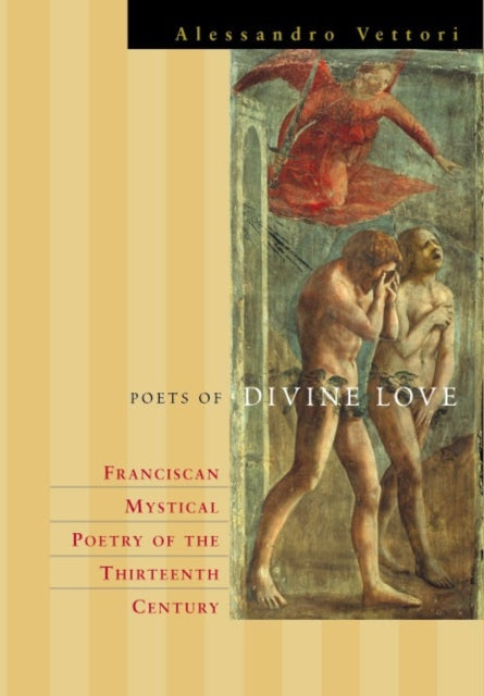 Book cover of: Poets of Divine Love. By: Alessandro Vettori