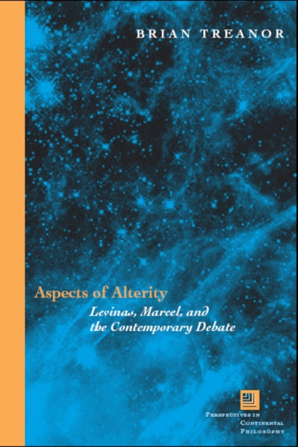 Book cover of: Aspects of Alterity. By: Brian Treanor
