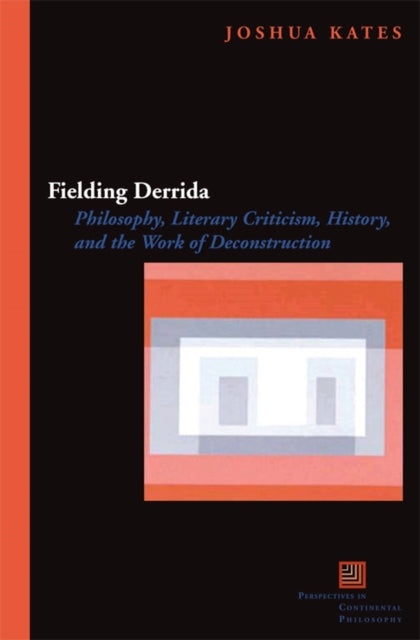 Book cover of: Fielding Derrida. By: Joshua Kates