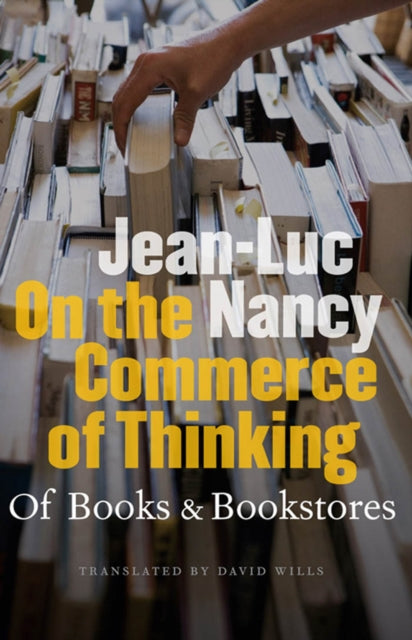 Book cover of: On the Commerce of Thinking. By: Jean-Luc Nancy