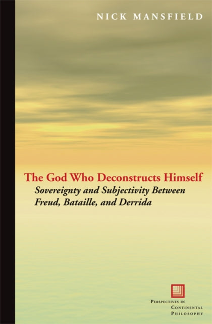 Book cover of: God Who Deconstructs Himself
