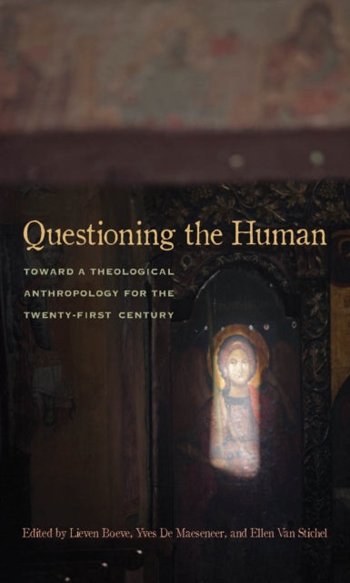Book cover of: Questioning the Human. By: Lieven Boeve