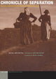 Book cover of: Chronicle of Separation. By: Michal Ben-Naftali