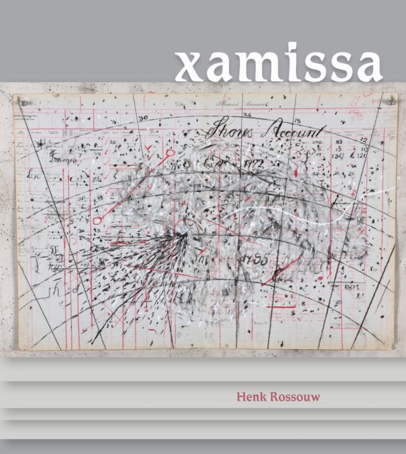 Book cover of: Xamissa. By: Henk Rossouw
