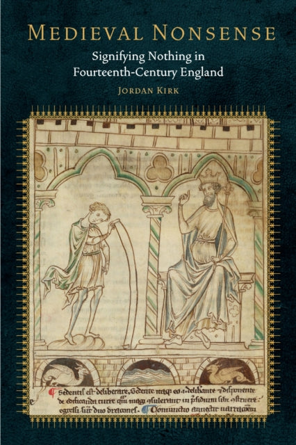 Book cover of: Medieval Nonsense. By: Jordan Kirk