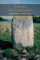 Book cover of: Viking Mediologies. By: Kate Heslop