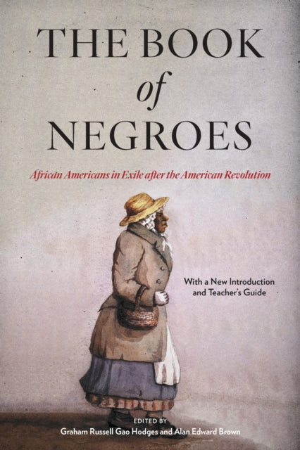 Book cover of: Book of Negroes. By: Graham Russell Gao Hodges