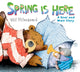 Book cover of: Spring is Here. By: Will Hillenbrand