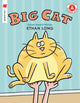 Book cover of: Big Cat. By: Ethan Long