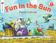 Book cover of: Fun in the Sun. By: David Catrow