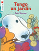 Book cover of: Tengo un jardin. By: Bob Barner