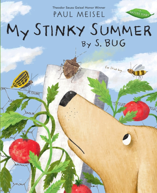 Book cover of: My Stinky Summer by S. Bug. By: Paul Meisel