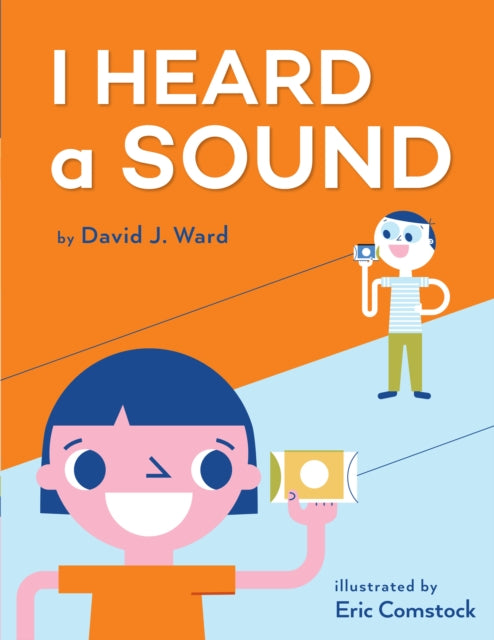 I Heard a Sound 9780823451227 David J. Ward