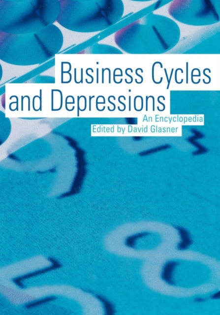 Book cover of: Business Cycles and Depressions