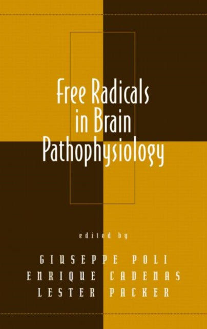 Book cover of: Free Radicals in Brain Pathophysiology. By: Giuseppe Poli