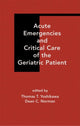 Book cover of: Acute Emergencies and Critical Care of the Geriatric Patient
