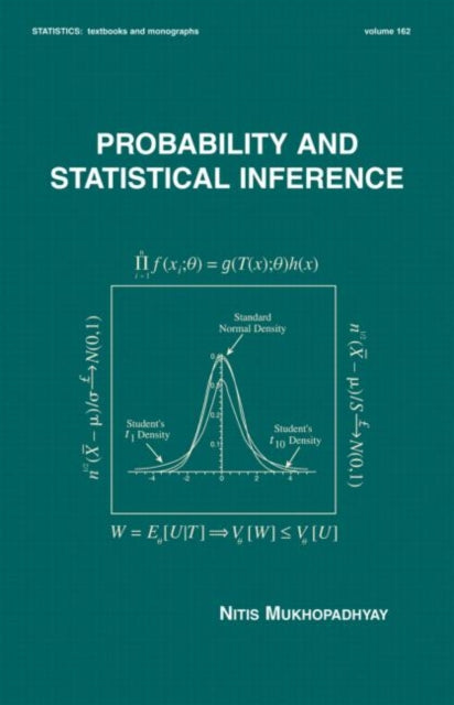 Book cover of: Probability and Statistical Inference. By: Nitis Mukhopadhyay