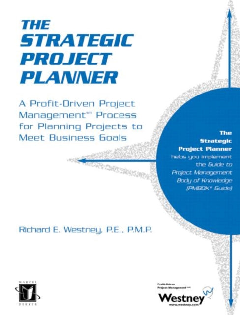 Book cover of: Strategic Project Planner. By: Richard E. Westney
