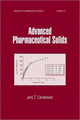 Book cover of: Advanced Pharmaceutical Solids. By: Jens T. Carstensen