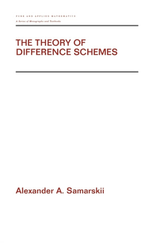 Theory of Difference Schemes
