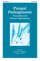 Book cover of: Fungal Pathogenesis. By: Richard Calderone