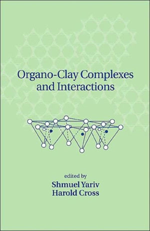 Organo-Clay Complexes and Interactions