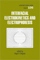 Book cover of: Interfacial Electrokinetics and Electrophoresis. By: Angel V. Delgado