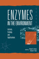 Book cover of: Enzymes in the Environment