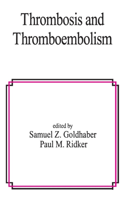 Book cover of: Thrombosis and Thromboembolism